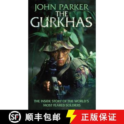 【3-4周达】Gurkhas: An updated in-depth investigation into the history and mystique of the Gurkha reg... [9780755314157]