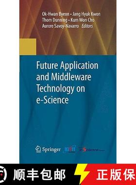 【3-4周达】Future Application and Middleware Technology on e-Science [9781441917188]