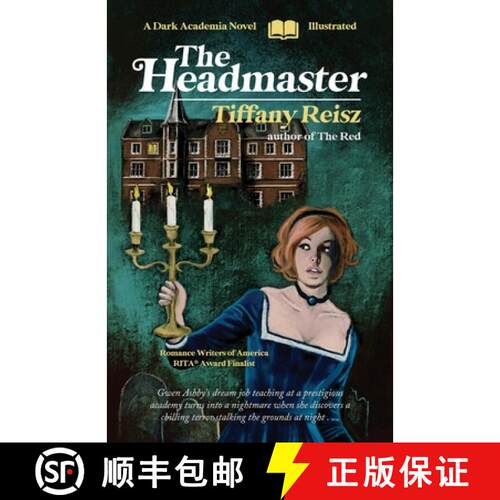【3-4周达】The Headmaster: A Dark Academia Novel [9781949769678]