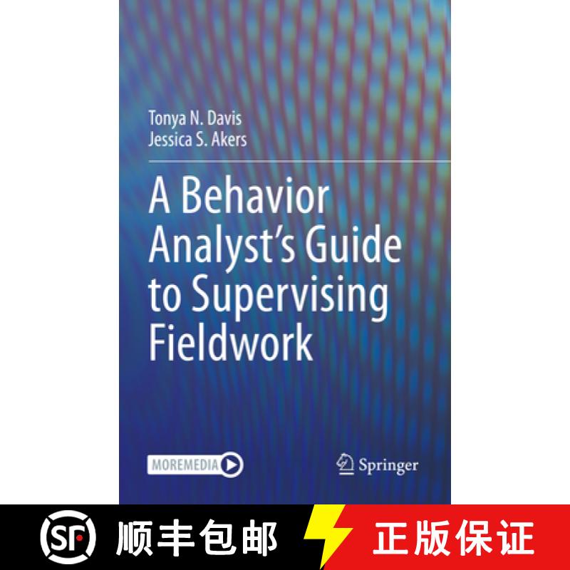 【3-4周达】A Behavior Analyst's Guide to Supervising Fieldwork [9783031099342]
