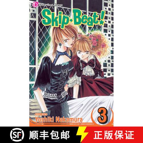 【3-4周达】Skip-Beat!, Vol. 3: Volume 3 (1st Edition) [9781421505879]