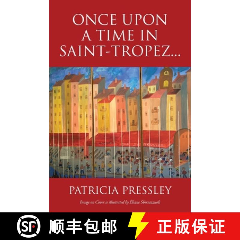 【3-4周达】Once upon a Time in Saint-Tropez... [9781647015435]