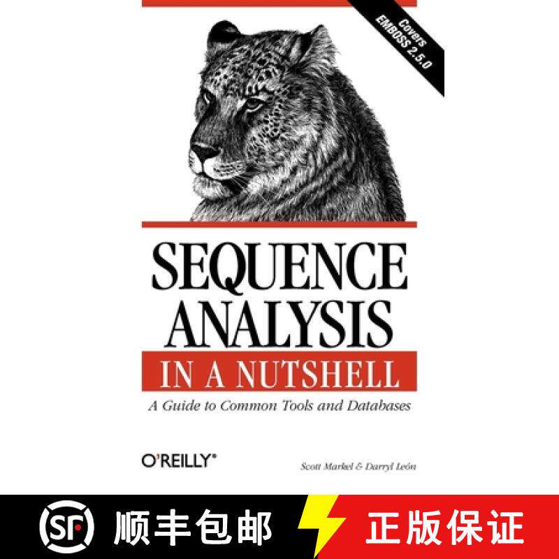 预订 Sequence Analysis in a Nutshell - A Guide to Common Tools & Databases: A Guide to Common Tools a... [9780596004941]