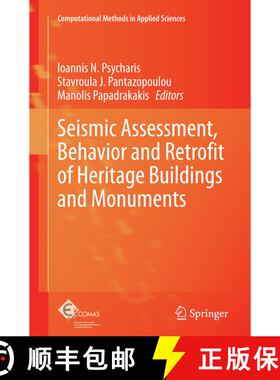 【3-4周达】Seismic Assessment, Behavior and Retrofit of Heritage Buildings and Monuments (Softcover r... [9783319360553]