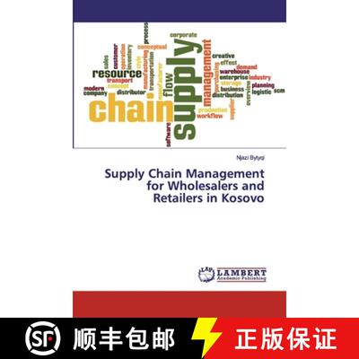预订 Supply Chain Management for Wholesalers and Retailers in Kosovo [9786202525084]