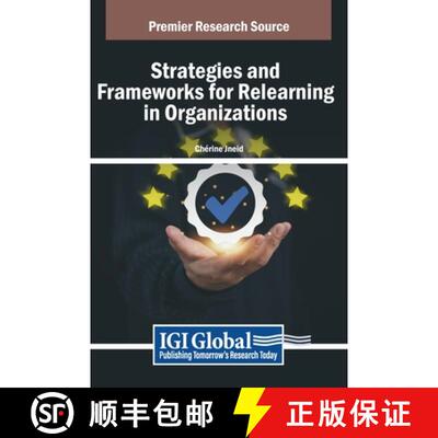【3-4周达】精装 Strategies and Frameworks for Relearning in Organizations [9798369363126]