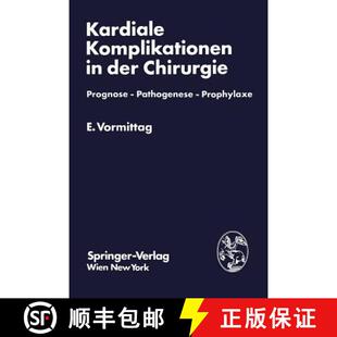 Pathogenese 9783211815168 Kardiale Der Chirurgie 4周达 Komplikationen Prophylaxe Prognose