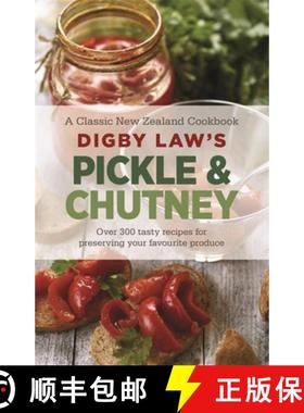 【3-4周达】Digby Law's Pickle and Chutney Cookbook [9781869710552]