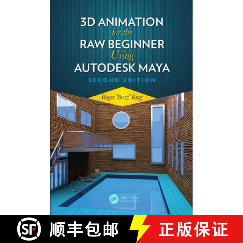 【3-4周达】3D Animation for the Raw Beginner Using Autodesk Maya 2e [9780815388784]
