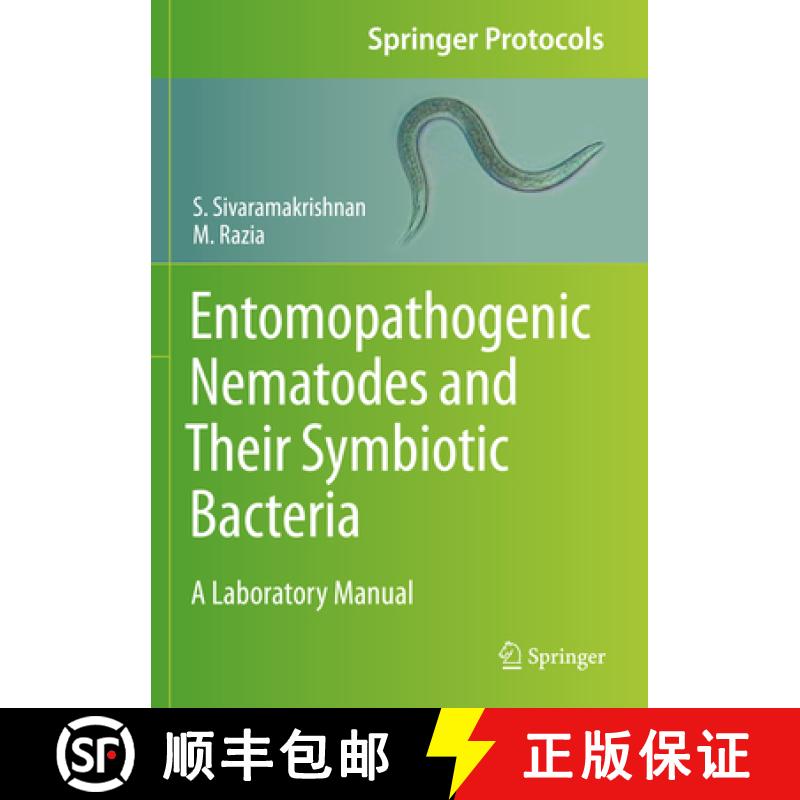 【3-4周达】Entomopathogenic Nematodes and Their Symbiotic Bacteria: A Laboratory Manual [9781071614471]