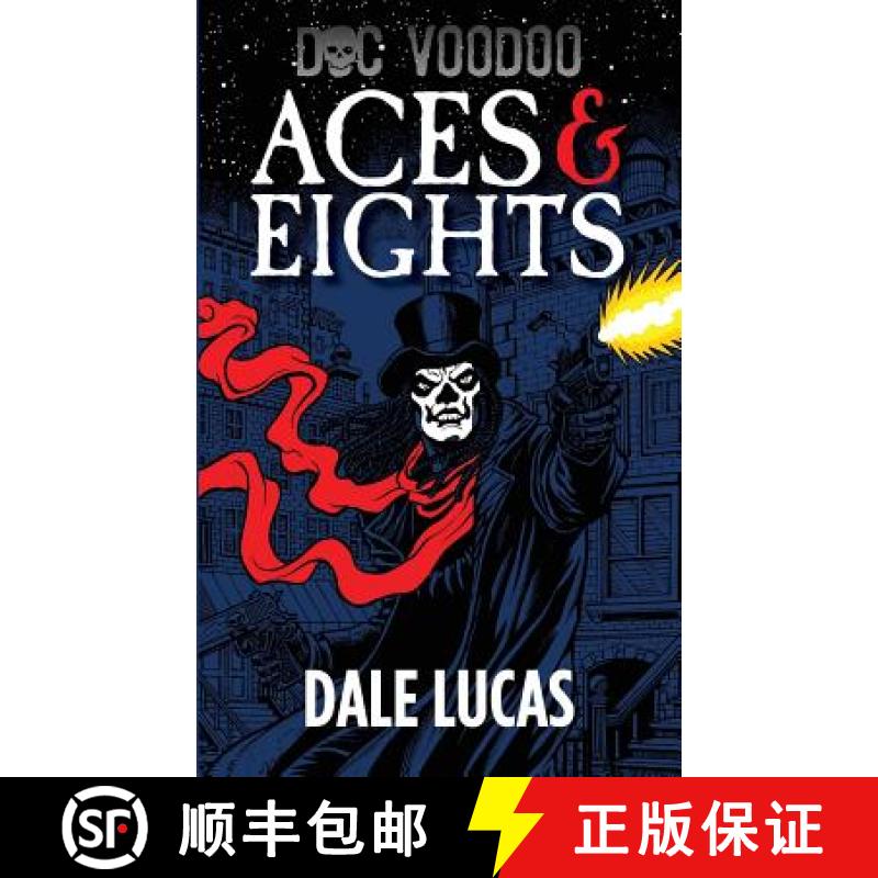 【3-4周达】Doc Voodoo: Aces & Eights [9780983825203]