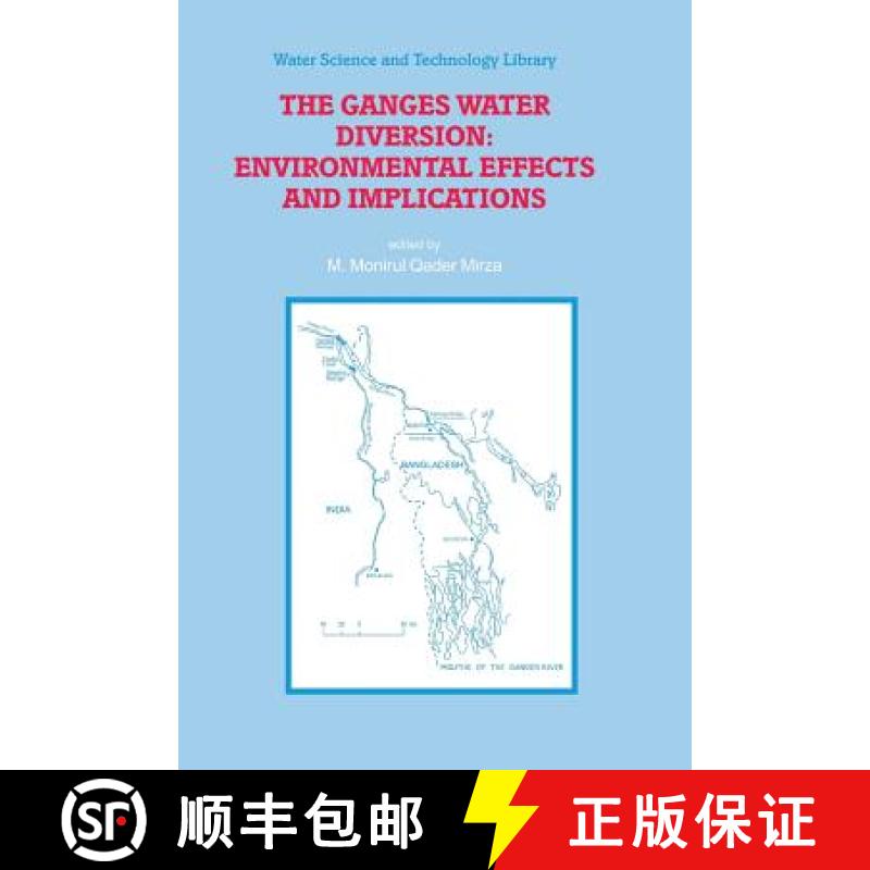 【4周达】The Ganges Water Diversion: Environmental Effects and Implications [9789048166657]