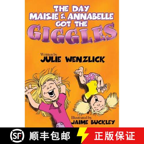 【3-4周达】精装 The Day Maisie and Annabelle Got the Giggles [9780997892574]