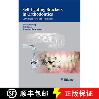 【3-4周达】精装 Self-Ligating Brackets in Orthodontics: Current Concepts and Techniques [9783131547019]