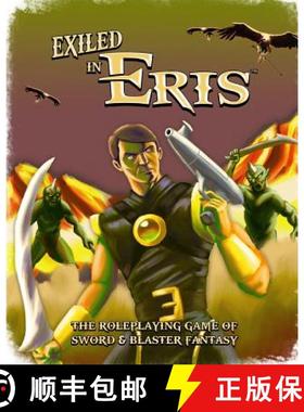 【3-4周达】Exiled in Eris: Sword & Blaster Fantasy Roleplaying [9781938270819]