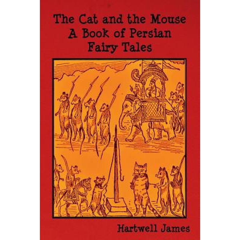 预订 the cat and the mouse: a book of per. [9781618950987]