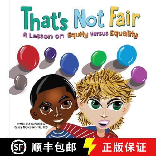 【3-4周达】That's Not Fair: A Lesson on Equity Versus Equality : A Lesson on Equity Versus Equality [9781737048145]