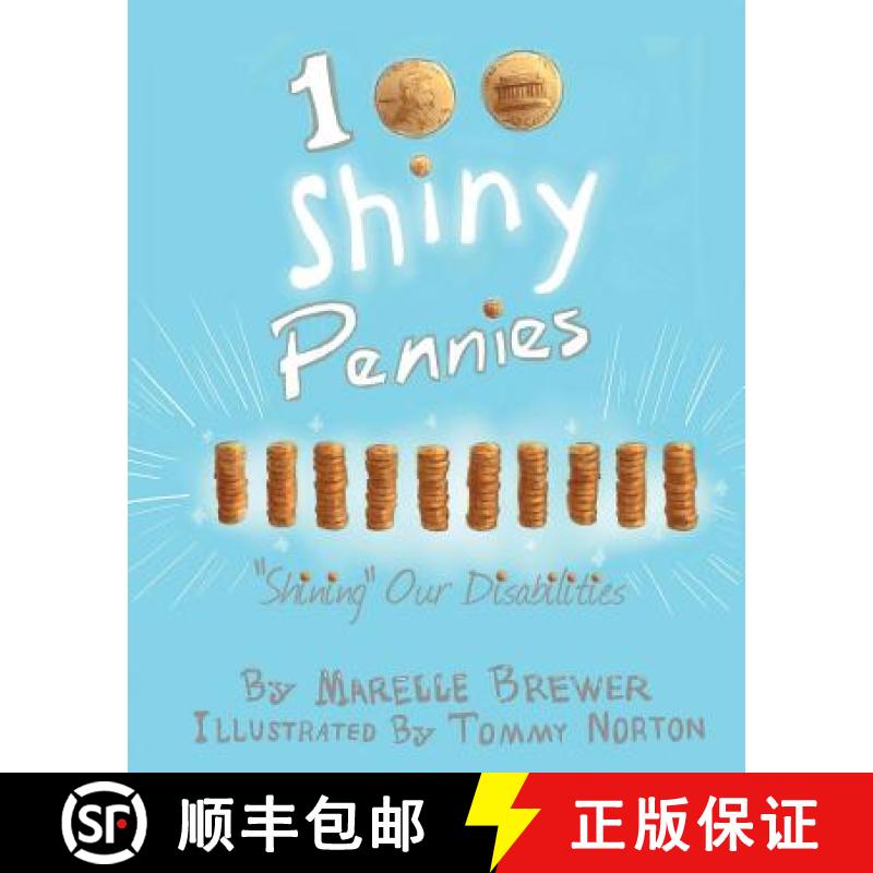 【3-4周达】100 Shiny Pennies: Shining Our Disabilities [9780997812718]