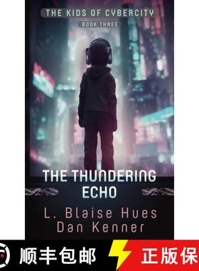 预订 The Thundering Echo [9798889170167]