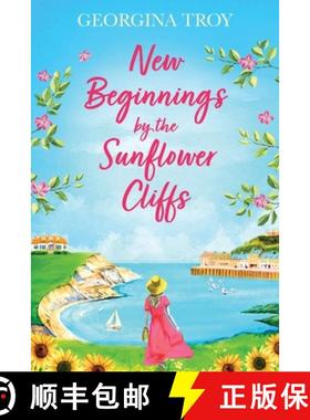【3-4周达】New Beginnings by the Sunflower Cliffs [9781804261071]