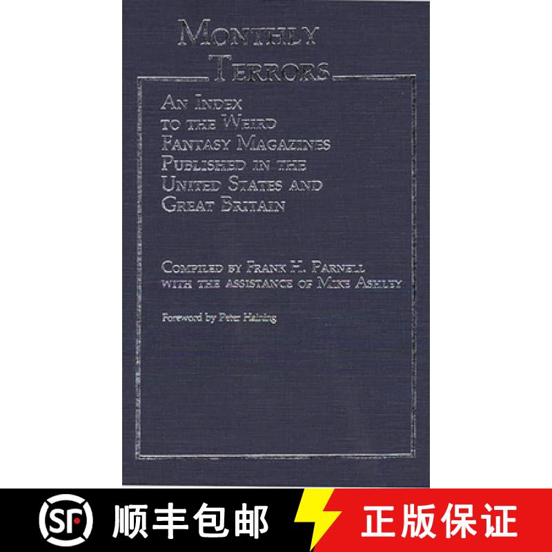 【3-4周达】Monthly Terrors: An Index to the Weird Fantasy Magazines Published in the United States an... [9780313239892]