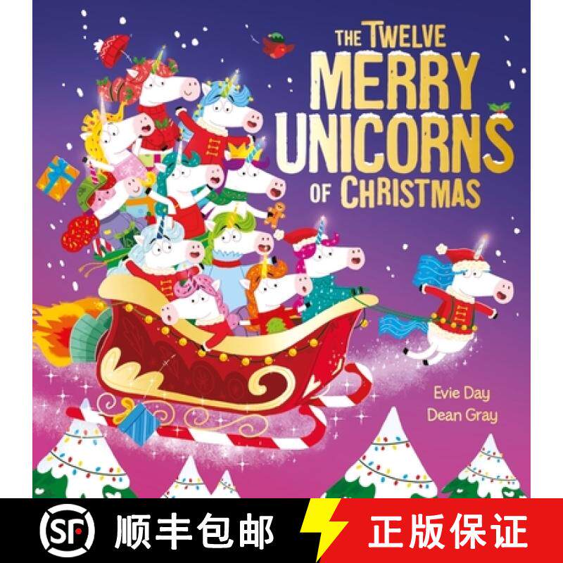 【3-4周达】The Twelve Merry Unicorns of Christmas : A laugh-out-loud singalong festive gift [9781408372098]
