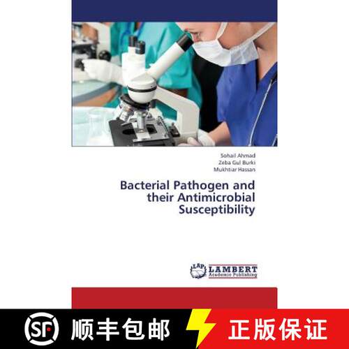 【3-4周达】Bacterial Pathogen and Their Antimicrobial Susceptibility [9783659331671]