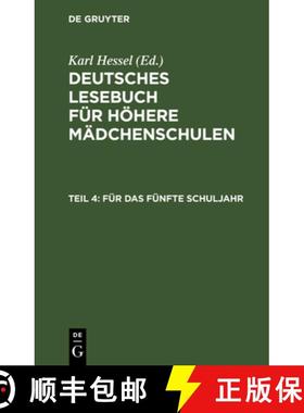 【3-4周达】Fur Das Funfte Schuljahr: Im Anschluss an Die Elfte Auflage Des Lesebuches Fur Hoehere Mad... [9783111194431]