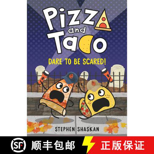 【3-4周达】精装 Pizza and Taco: Dare to Be Scared!: (A Graphic Novel) [9780593481288]
