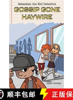 【3-4周达】Sebastian the Kid Detective: Gossip Gone Haywire [9798989224548]