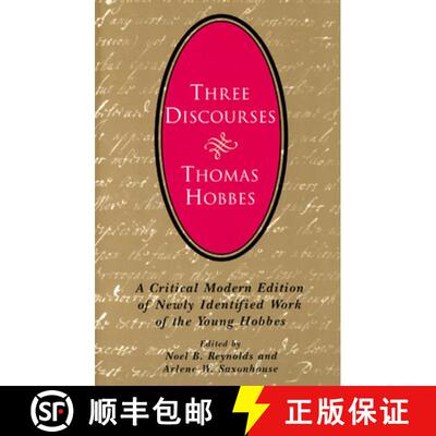 【3-4周达】Three Discourses – A Critical Modern Edition of Newly Identified Work of the Young Hobbes [9780226345468]
