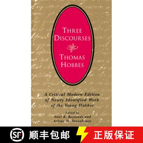【3-4周达】Three Discourses – A Critical Modern Edition of Newly Identified Work of the Young Hobbes [9780226345468]