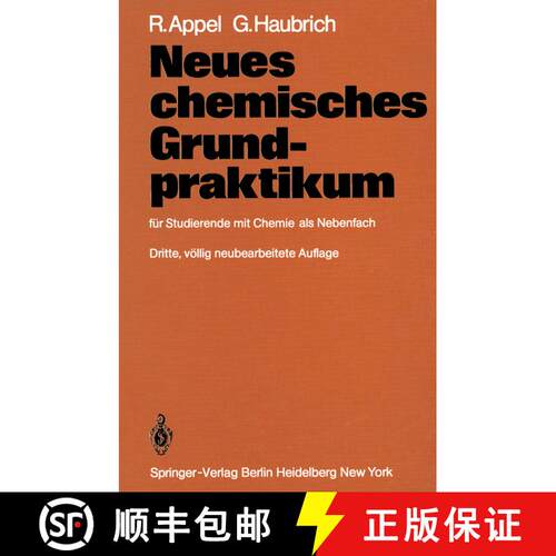 【3-4周达】Neues chemisches Grundpraktikum : für Studierende mit Chemie als Nebenfach (3. Auflage 1981) [9783540110897]