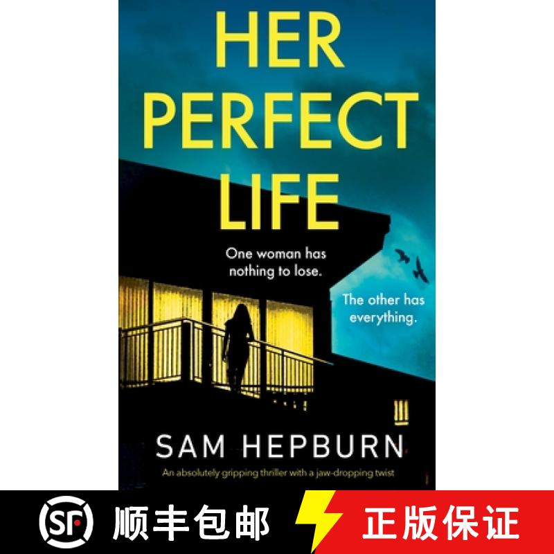 【2-3周达】Her Perfect Life: An absolutely gripping thriller with a jaw-dropping twist [9781800194083]
