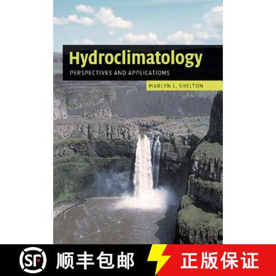 【3-4周达】Hydroclimatology: Perspectives and Applications [9781108462099]