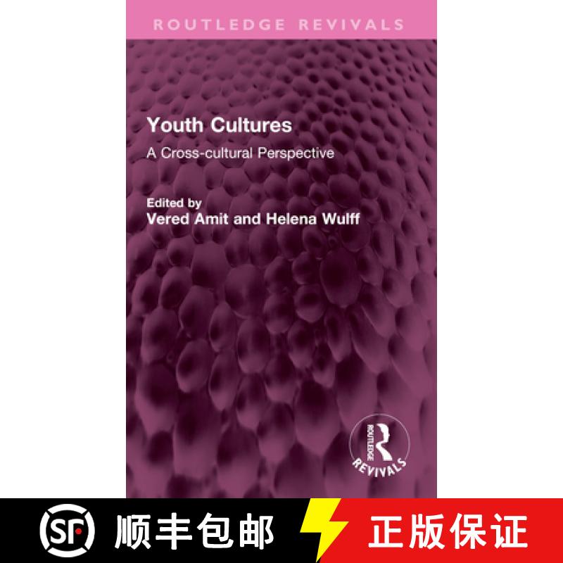 【3-4周达】Youth Cultures: A Cross-Cultural Perspective [9781032367217]