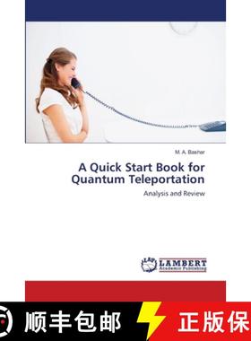 预订 A Quick Start Book for Quantum Teleportation [9783659120770]