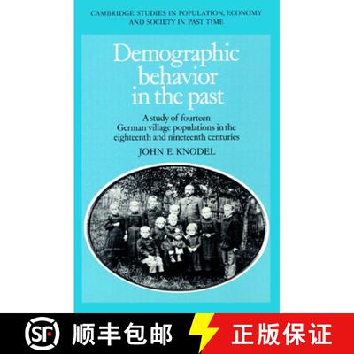 【3-4周达】Demographic Behavior in the Past: A Study of Fourteen German Village Populations in the Ei... [9780521892810]