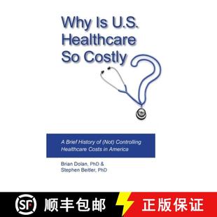 Costly? Not Brief Healthcare 9798989922956 Costs i... Why U.S. History Controlling 4周达