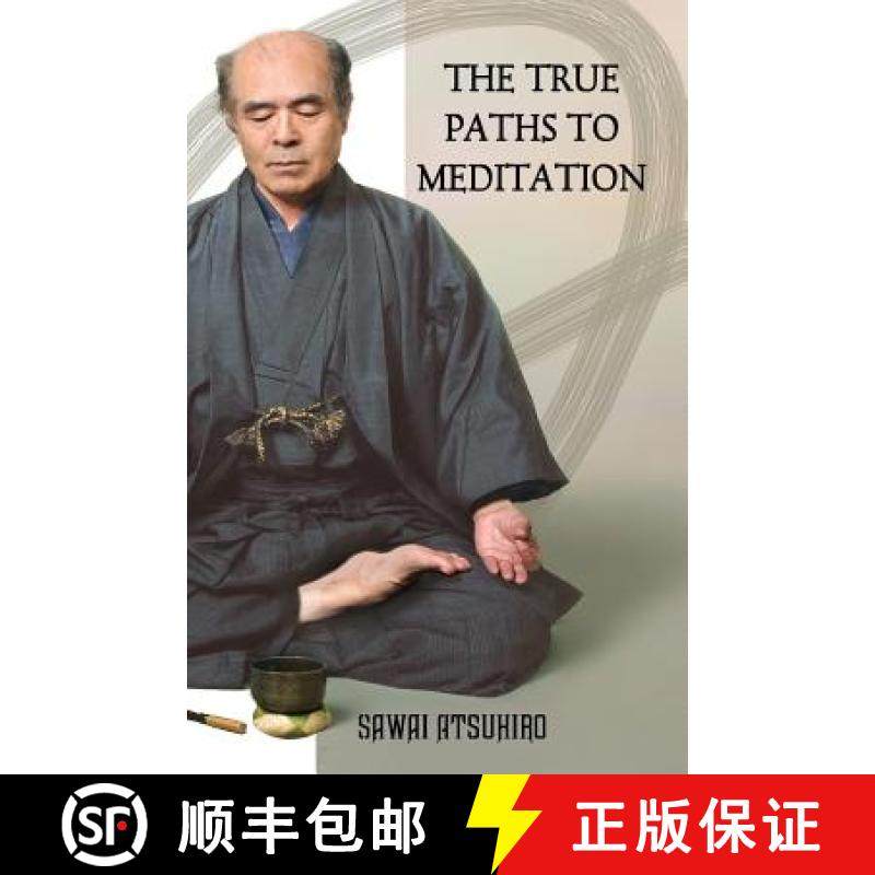 预订 The True Paths to Meditation [9780990421405]