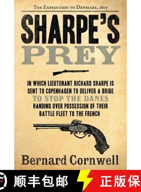 【3-4周达】Sharpe's Prey: The Expedition to Denmark, 1807 [9780060084530]