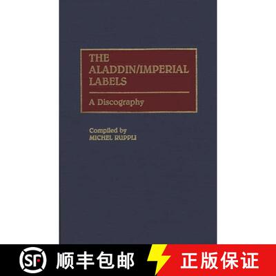【3-4周达】The Aladdin/Imperial Labels: A Discography [9780313278211]