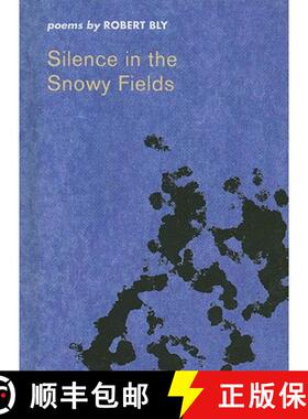 【3-4周达】Silence in the Snowy Fields, a minibook edition: Poems [9780819571472]