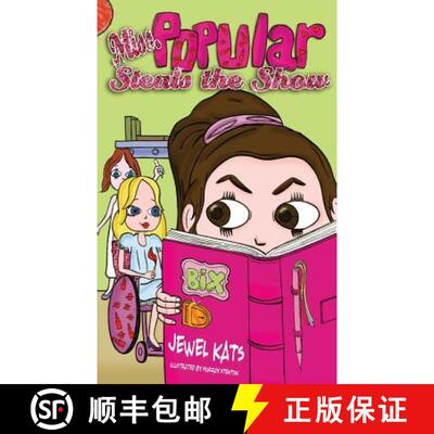 【3-4周达】Miss Popular Steals the Show: Girls in Wheelchairs Rule! [9781615992362]