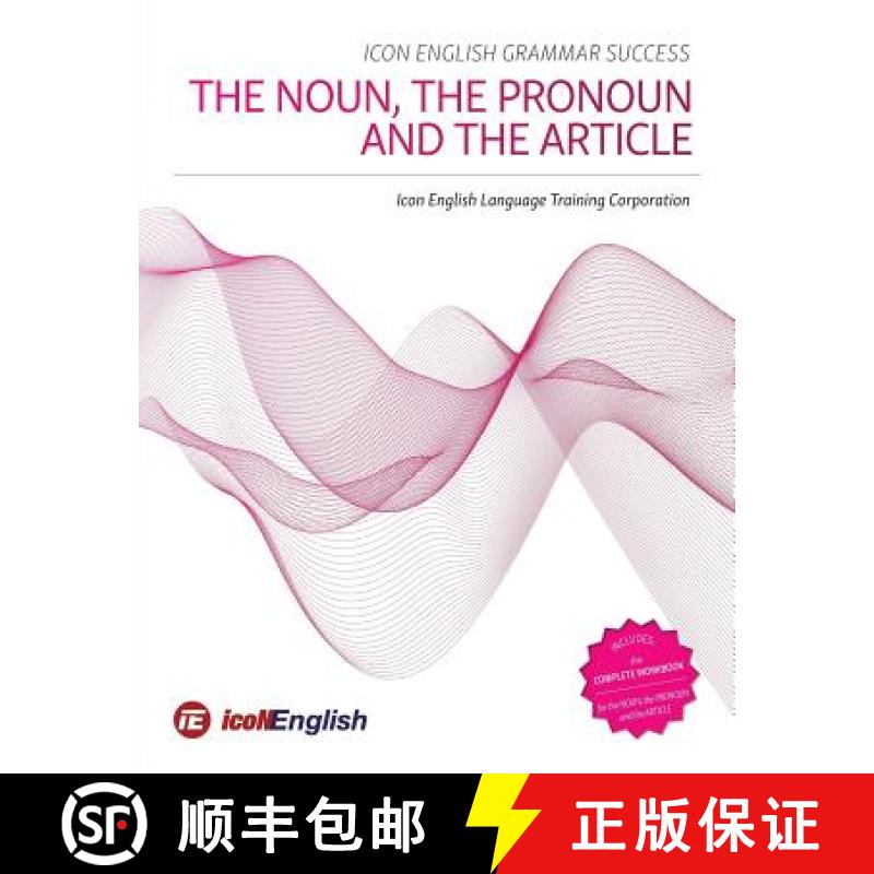 【2-3周达】Icon English Grammar Success: The Noun, the Pronoun and the Article [9781773701356]