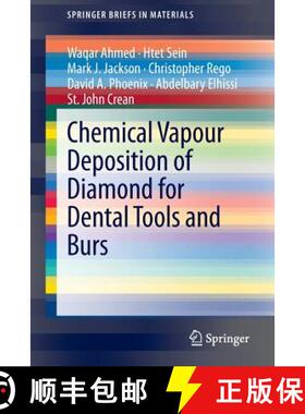 【3-4周达】Chemical Vapour Deposition of Diamond for Dental Tools and Burs [9783319006475]
