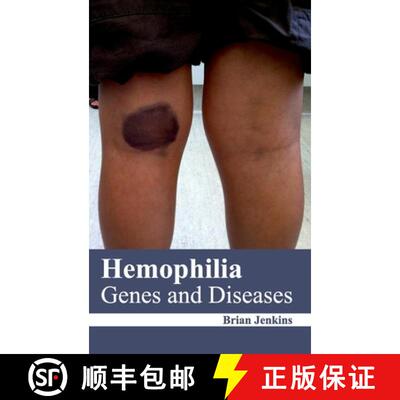 【3-4周达】精装 Hemophilia: Genes and Diseases: Genes and Diseases [9781632422279]