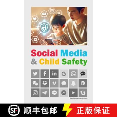 【3-4周达】Social Media & Child Safety: An essential read for parents, this book explores the pros an... [9789334301731]