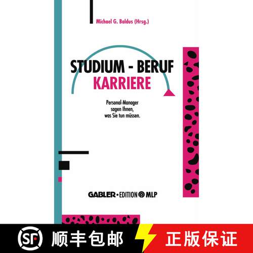 【3-4周达】Studium -- Beruf -- Karriere: Personal-Manager Sagen Ihnen, Was Sie Tun Mussen [9783409138475]