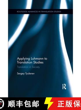 【3-4周达】Applying Luhmann to Translation Studies: Translation in Society [9780367602161]